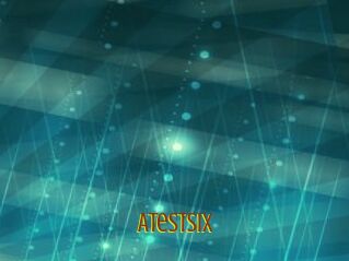 Atestsix