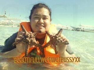 BeautifullWetWetPussyxx