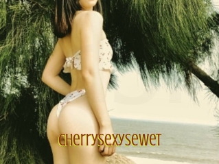 Cherrysexysewet