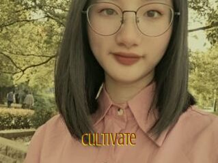 Cultivate
