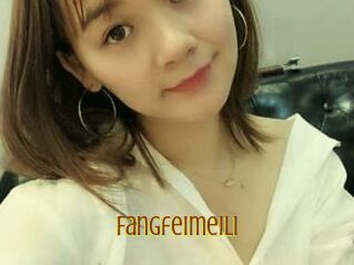 Fangfeimeili