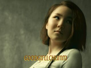 Goodgirllchumm