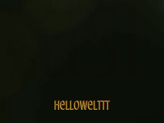 Hellowelttt