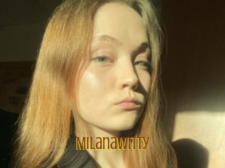 Milanawitty