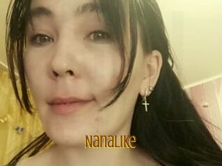 Nanalike