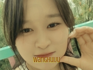 Wanghuiju