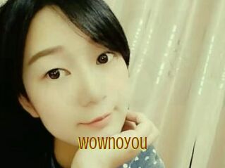 Wownoyou