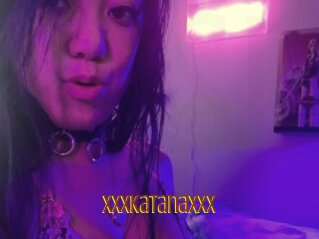 Xxxkatanaxxx