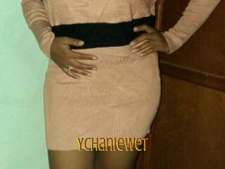 YchanieWet