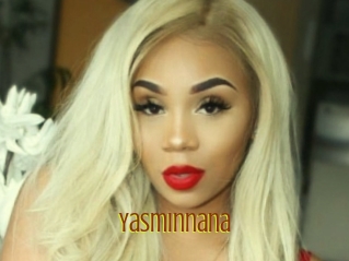 Yasminnana